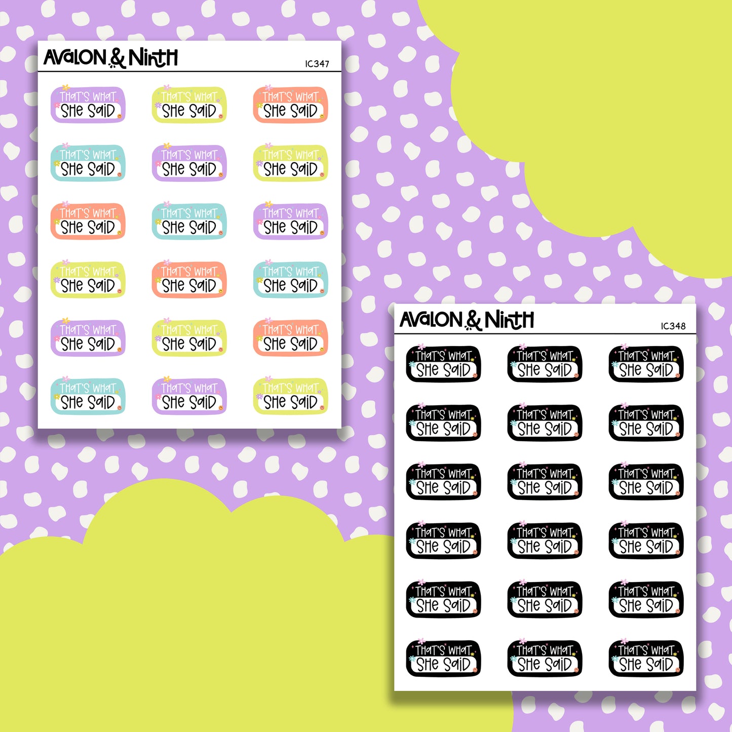 That's What She Said // IC347-348