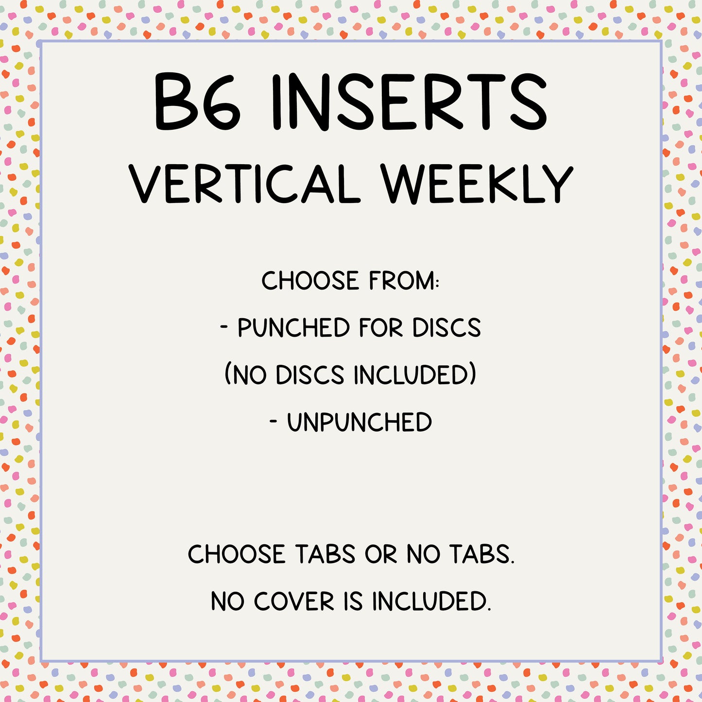 B6 Planner Inserts // Vertical Weekly // Choose Tabs or No Tabs