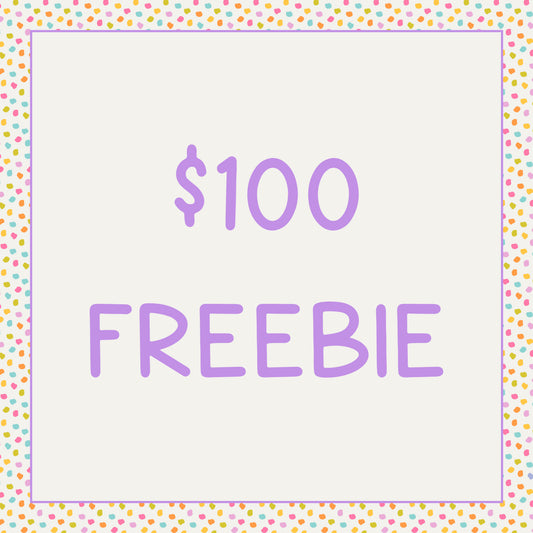 $100 Freebie