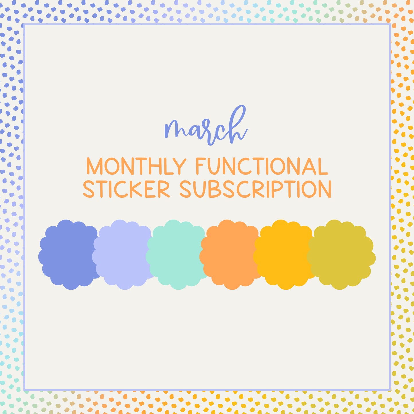 Monthly Functional Sticker Subscription