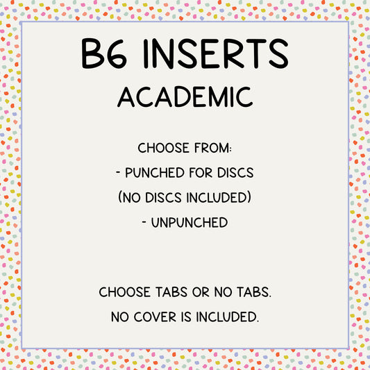 B6 Planner Inserts // Academic // Choose Tabs or No Tabs