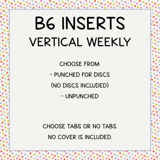 B6 Planner Inserts // Vertical Weekly // Choose Tabs or No Tabs